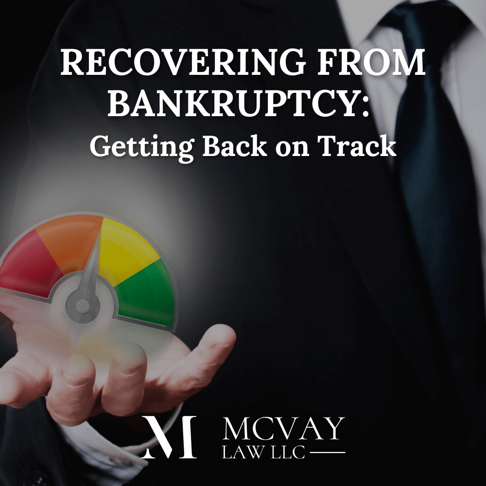 Getting Back on Track After Bankruptcy